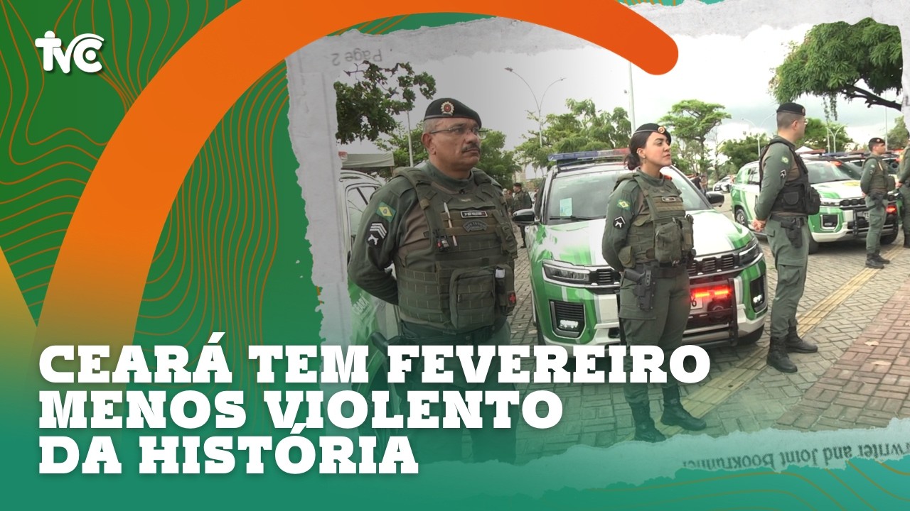 Ceará tem fevereiro menos violento da história