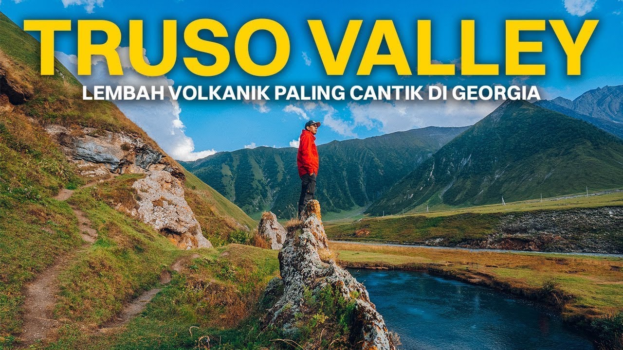 Truso Valley - Lembah Volkanik Paling Cantik di Georgia! | EP5