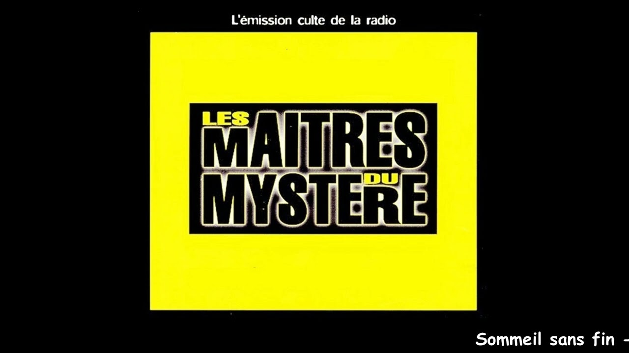 Sommeil sans fin - Les maîtres du mystère