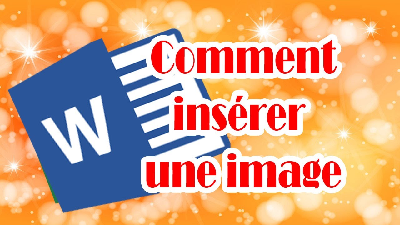 Comment mettre une image dans word