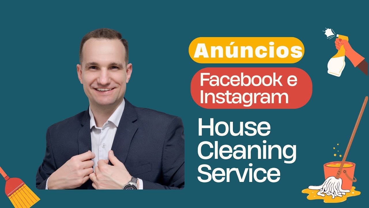 Instagram e Facebook Ads para HOUSE CLEANING SERVICE