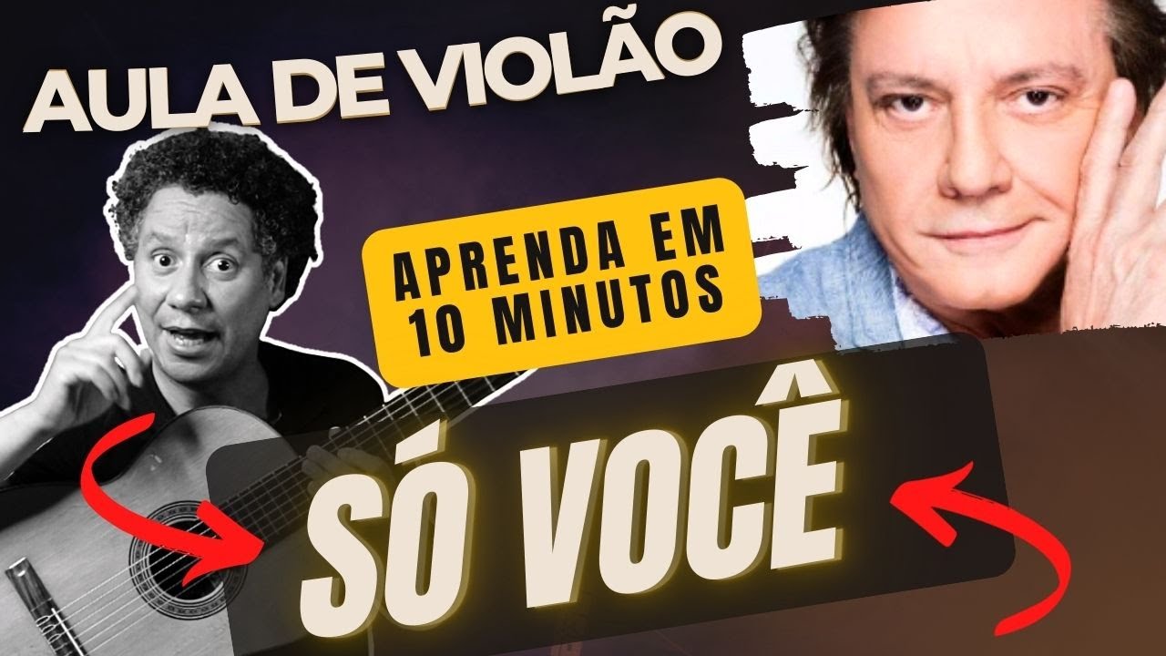 COMO TOCAR SÓ VOCÊ VS FÁBIO JR NO VIOLÃO