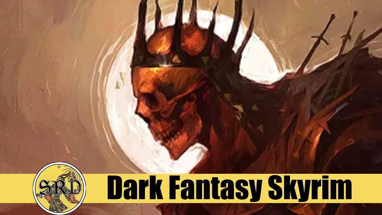 Dark Fantasy Skyrim #2