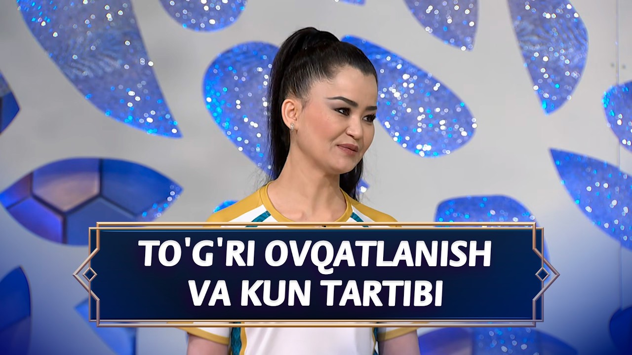 To'g'ri ovqatlanish va kun tartibi I Oila vaqti (04.03.2026)