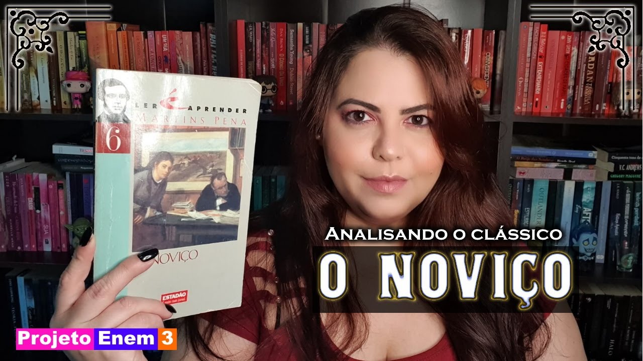 ENEM | Analisando o clássico O Noviço de Martins Pena