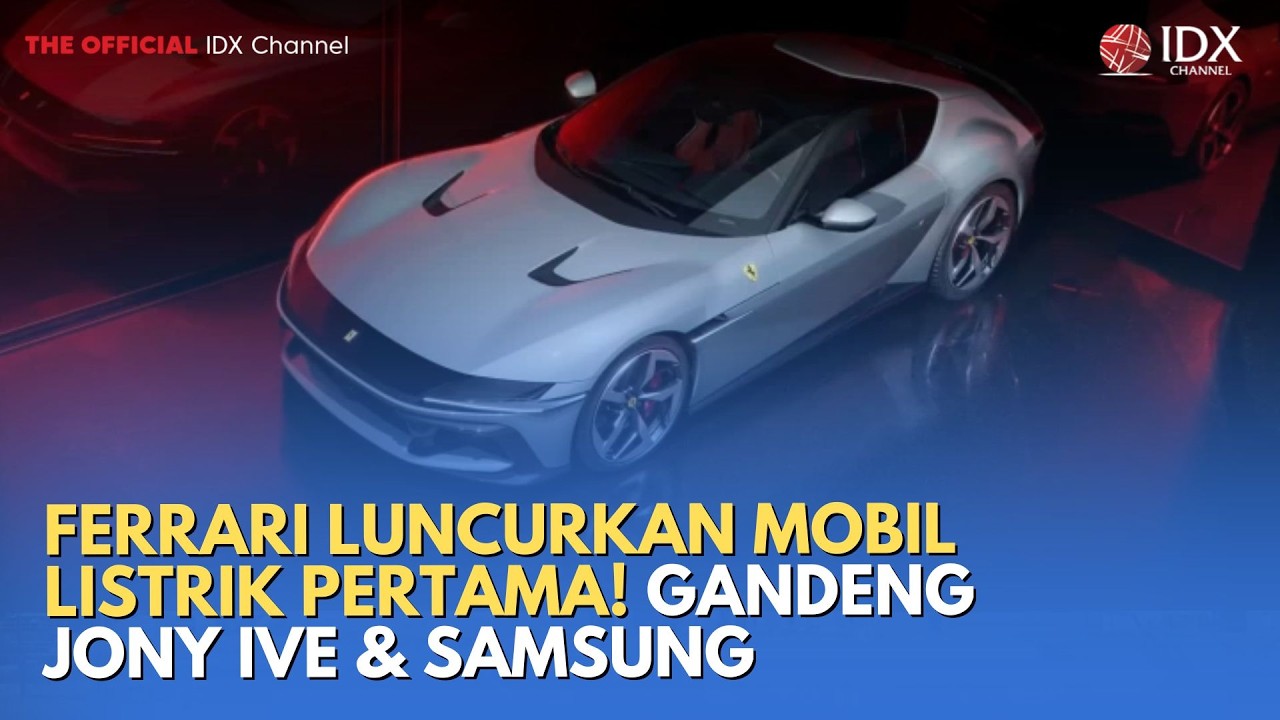 Ferrari Luncurkan Mobil Listrik Pertama! Gandeng Jony Ive & Samsung | TECH BIZZ