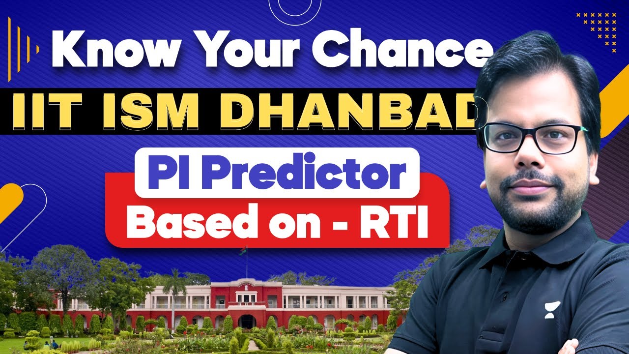 IIT ISM Dhanbad MBA , BA 2025-27 Selection Criteria and Safe CAT Score!