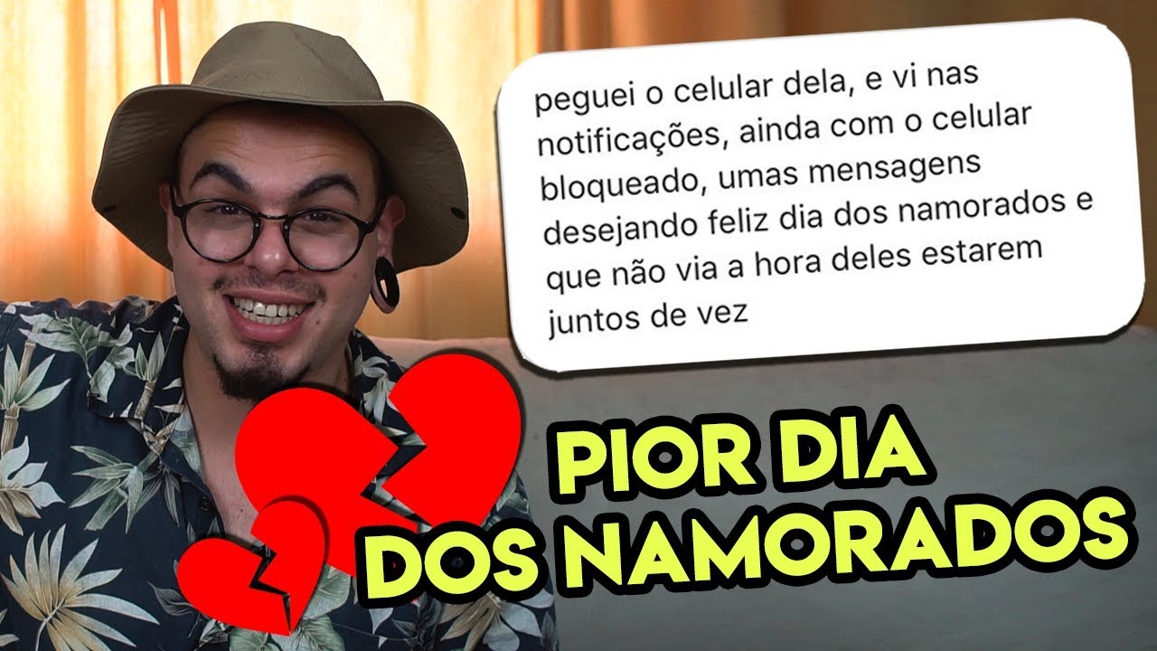FOI TRAÍDO NO DIA DOS NAMORADOS