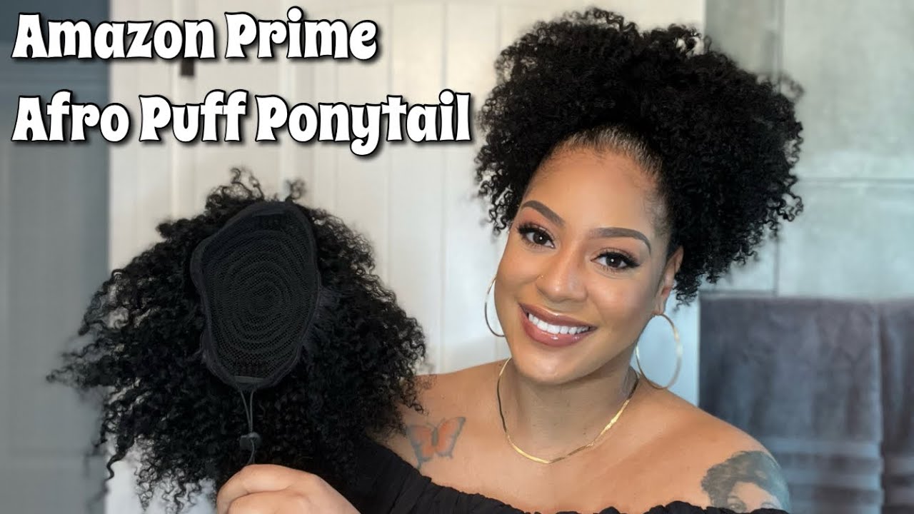 Amazon Prime Afro Puff Ponytail | Human Hair | Under $30 | Fast Easy Protective Style | 2 Lengths