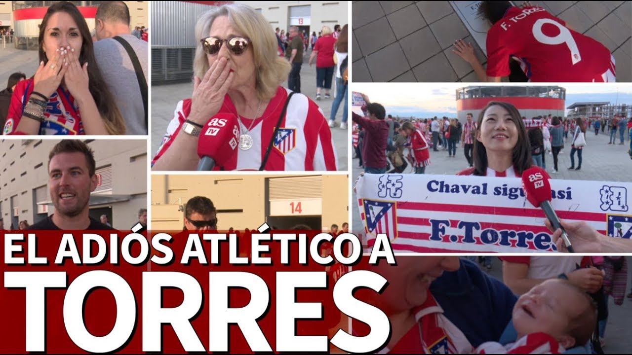 Adiós con lágrimas en el corazón: el vídeo de la afición para Fernando Torres | Diario AS