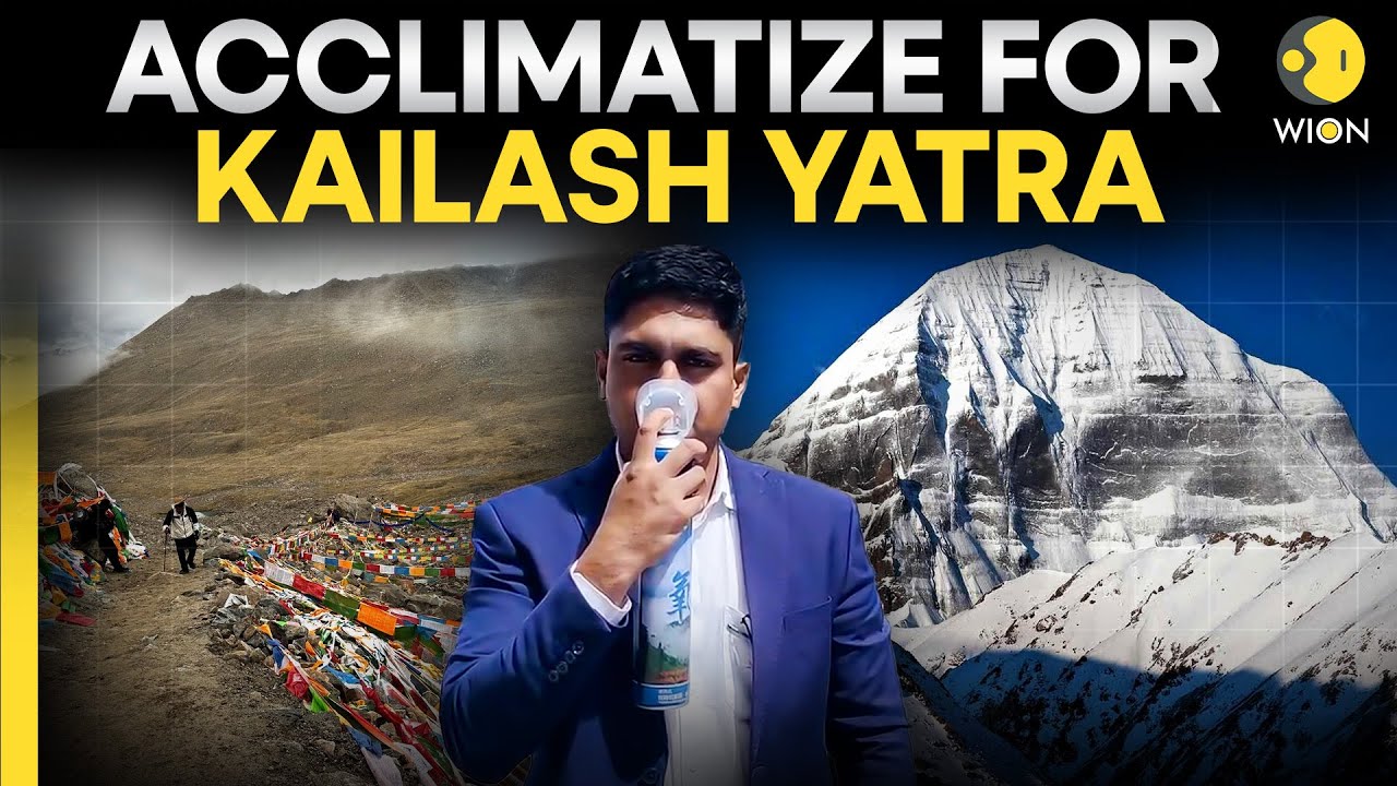 Kailash Mansarovar Yatra Prep: Acclimatization Tips for a Safe and Smooth Journey | WION Originals