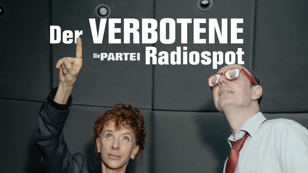 Der VERBOTENE PARTEI-Radiospot