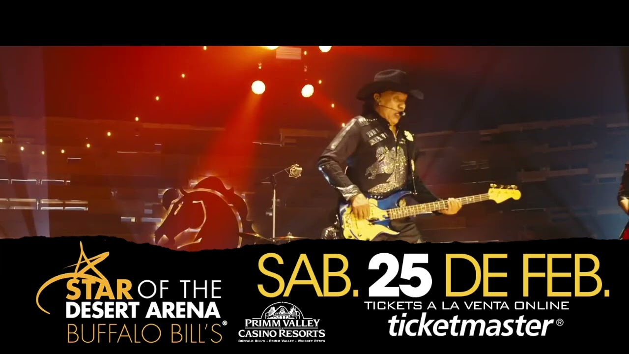 Grupo Bronco at Star of the Desert Arena at Buffalo Bills 2/25