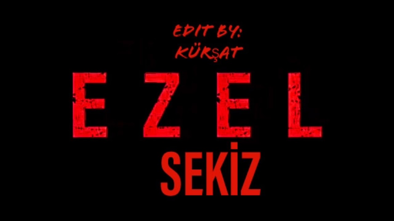 EZEL Müzikleri | Sekiz (Special Versiyon)