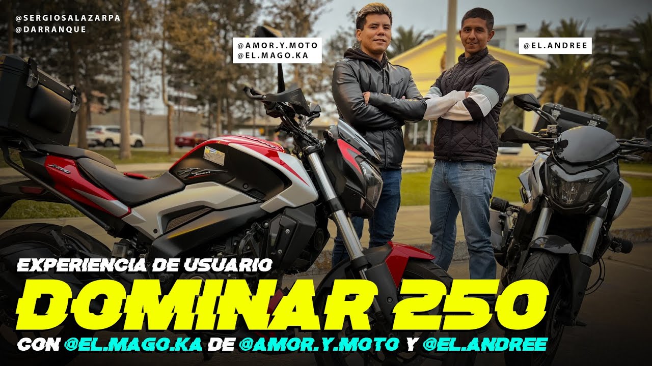 Experiencia de Usuario #dominar 250 con AMOR  & MOTO y EL ANDREE