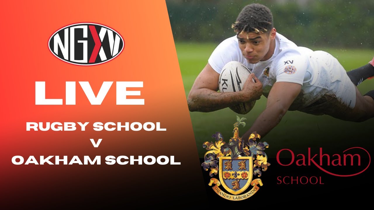 LIVE RUGBY: RUGBY vs OAKHAM | SCHOOLS RUGBY