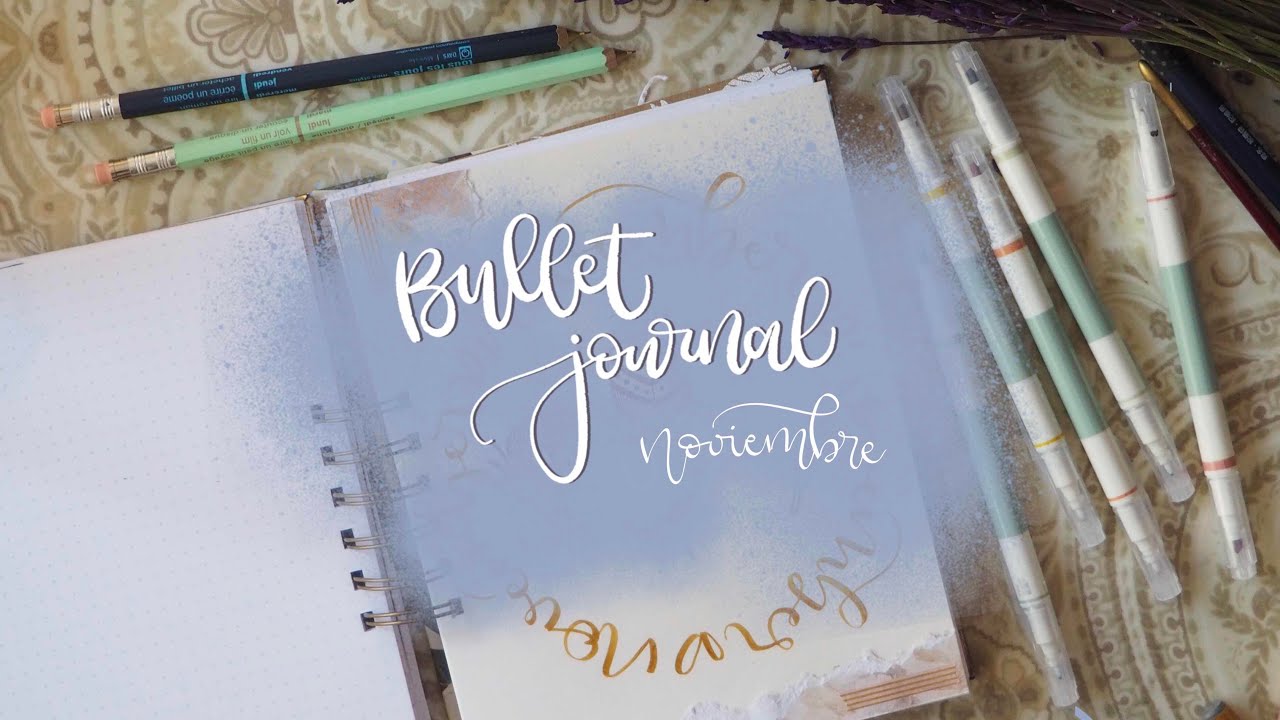Bullet Journal Noviembre 2017
