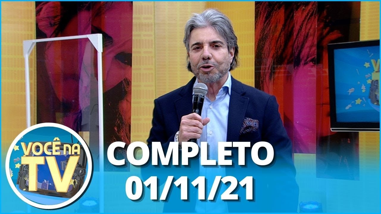 Você na TV (01/11/21) | Completo: jovem vai se casar com ex-padrasto; mulher perdoa traição de ex