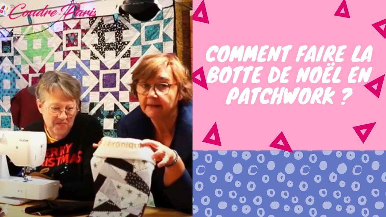 Comment faire  la botte de noël en patchwork ?