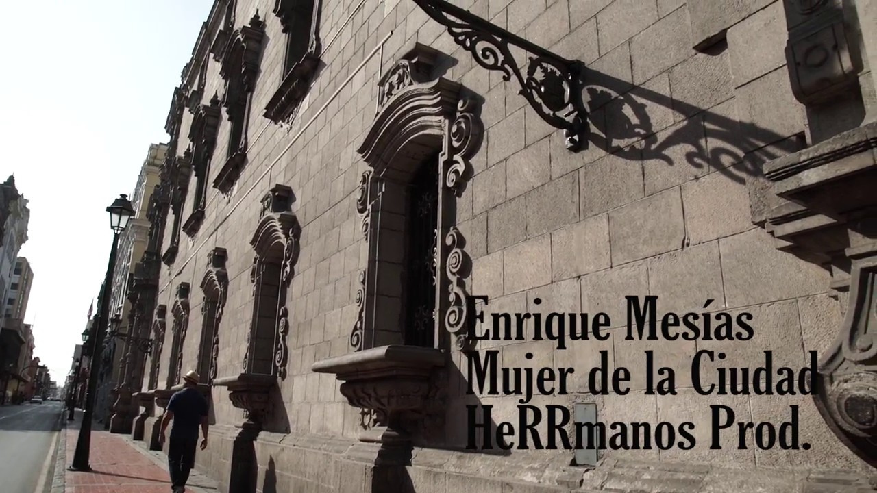 Enrique Mesías - Mujer de la Ciudad - Vídeo oficial