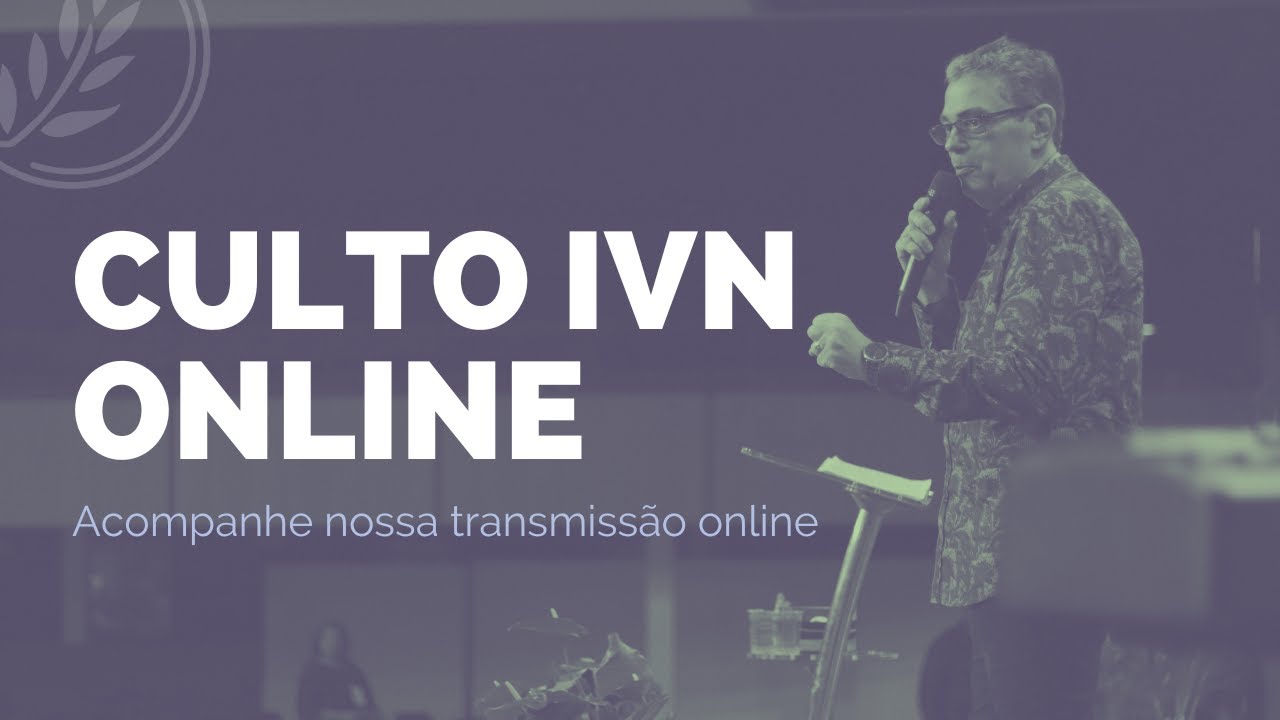 Culto de Domingo IVN | 26/10/2025