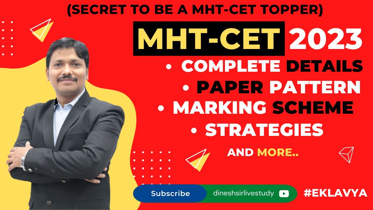 Full Details of MHT-CET 2023 with Complete Guidance & Strategy | Dinesh Sir