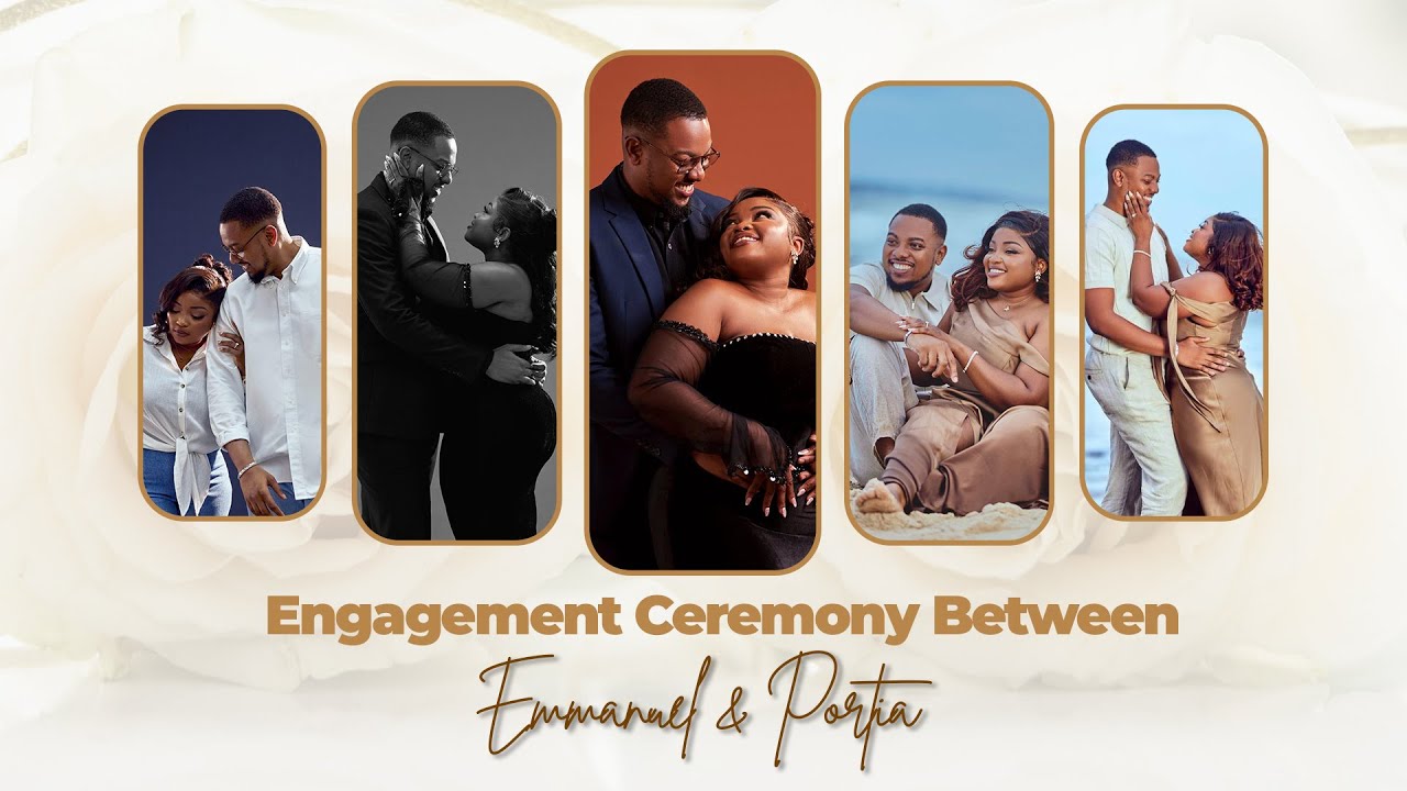 Engagement Ceremony Between Emmanuel & Portia