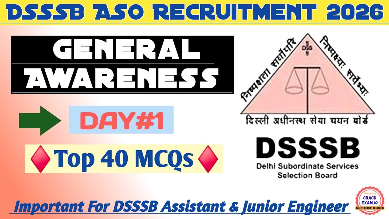 DSSSB ASO General Awareness | DSSSB Recruitment 2026 | DAY-1 | Assistant Section Officer | Grade-II