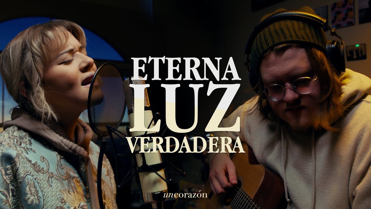 Un Coraz&oacute;n - Eterna Luz Verdadera (Medley) - En Vivo