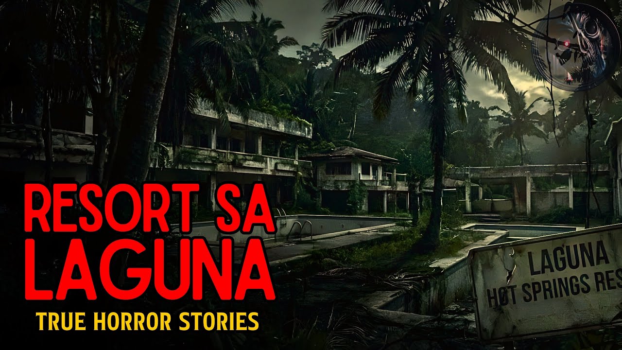 RESORT SA LAGUNA HORROR STORIES | True Horror Stories | Tagalog Horror Stories