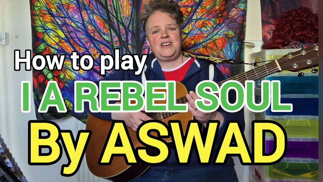 I A Rebel Soul | ASWAD | Guitar Tutorial