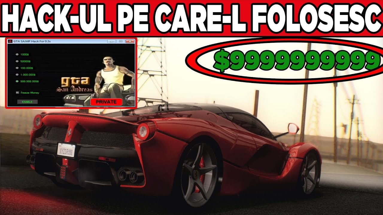 CE HACK DE BANI FOLOSESC PE SAMP?!