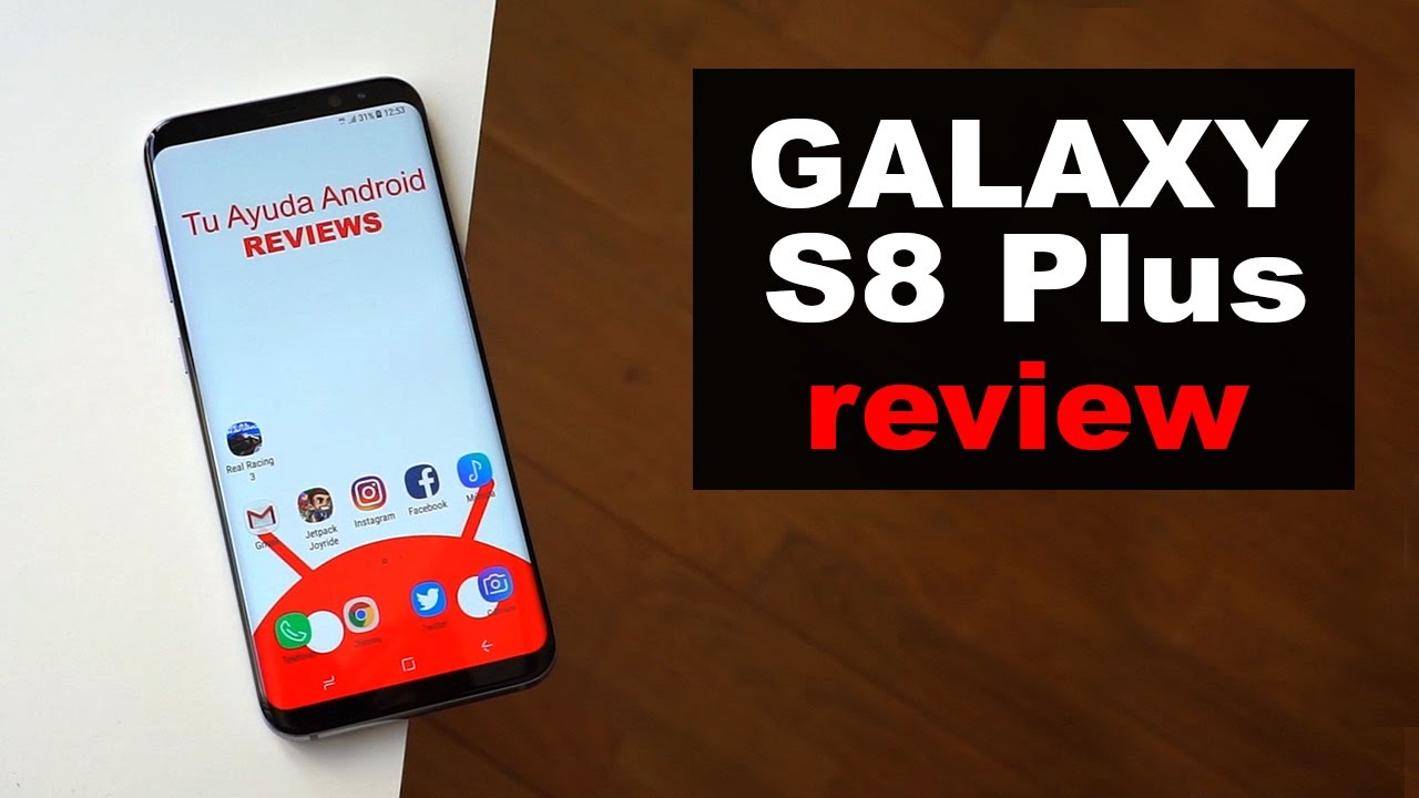 Samsung Galaxy S8 Plus | review en español