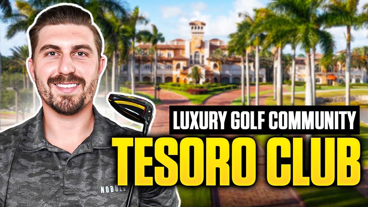 Tesoro Club | Port St. Lucie's Next Premier Luxury Golf Community - Everything You Need to Know!