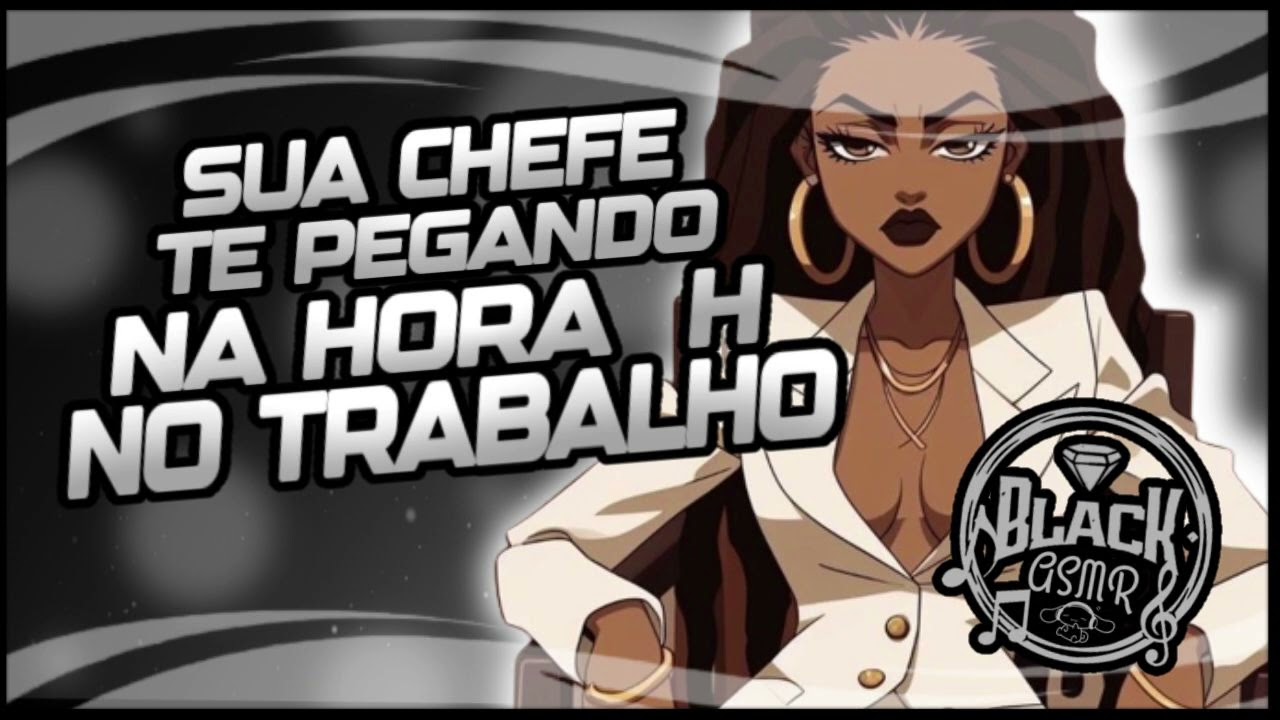 Fazendo na sala da chefe 👩🏾‍💼(Black Asmr)