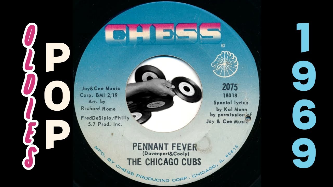 The Chicago Cubs - Pennant Fever [Chess] 1969 Soul Pop Oldies 45