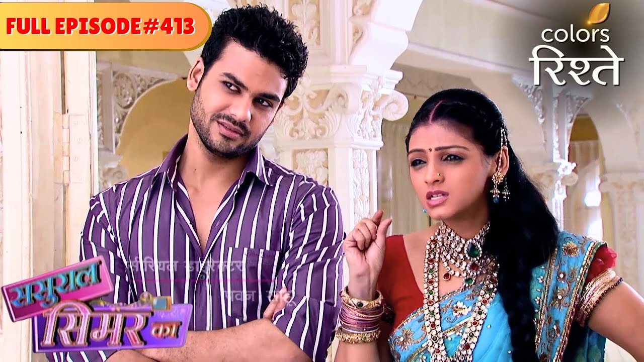 Khushi humiliates the Bharadwaj family | Sasural Simar Ka | Full Episode 413 | Colors Rishtey