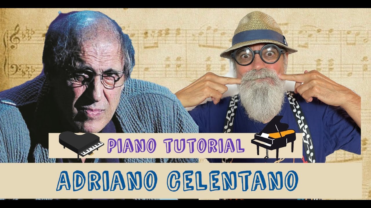 Tutorial Pianoforte: A.Celentano 