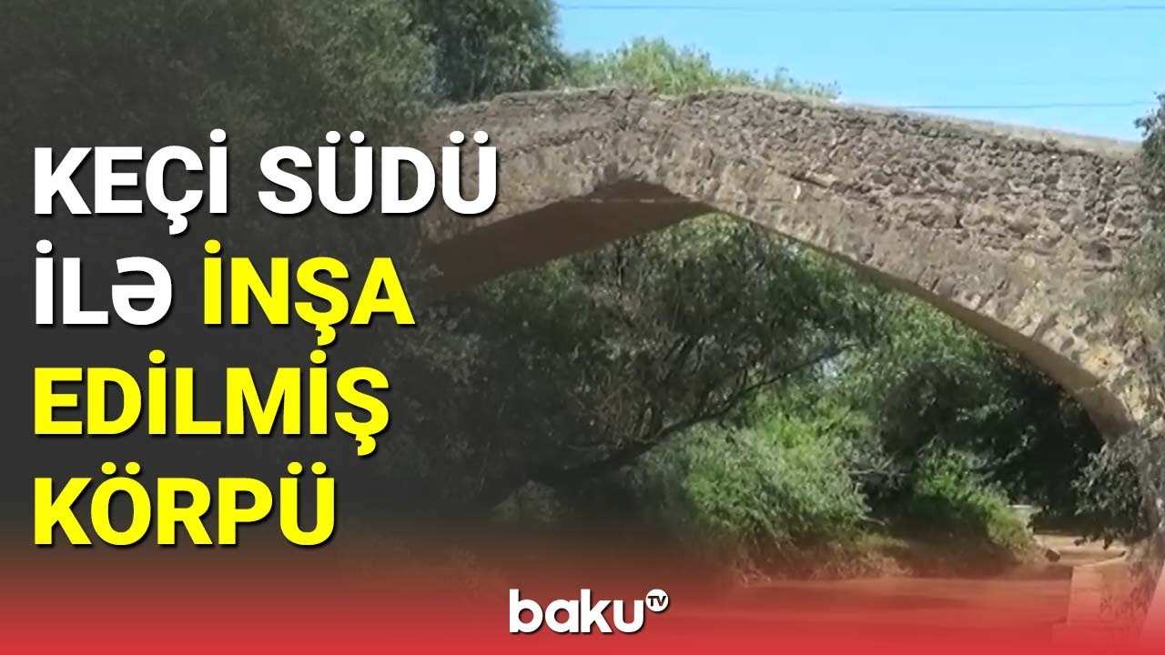 Gürcüstanda keçi südü ilə inşa edilmiş körpü