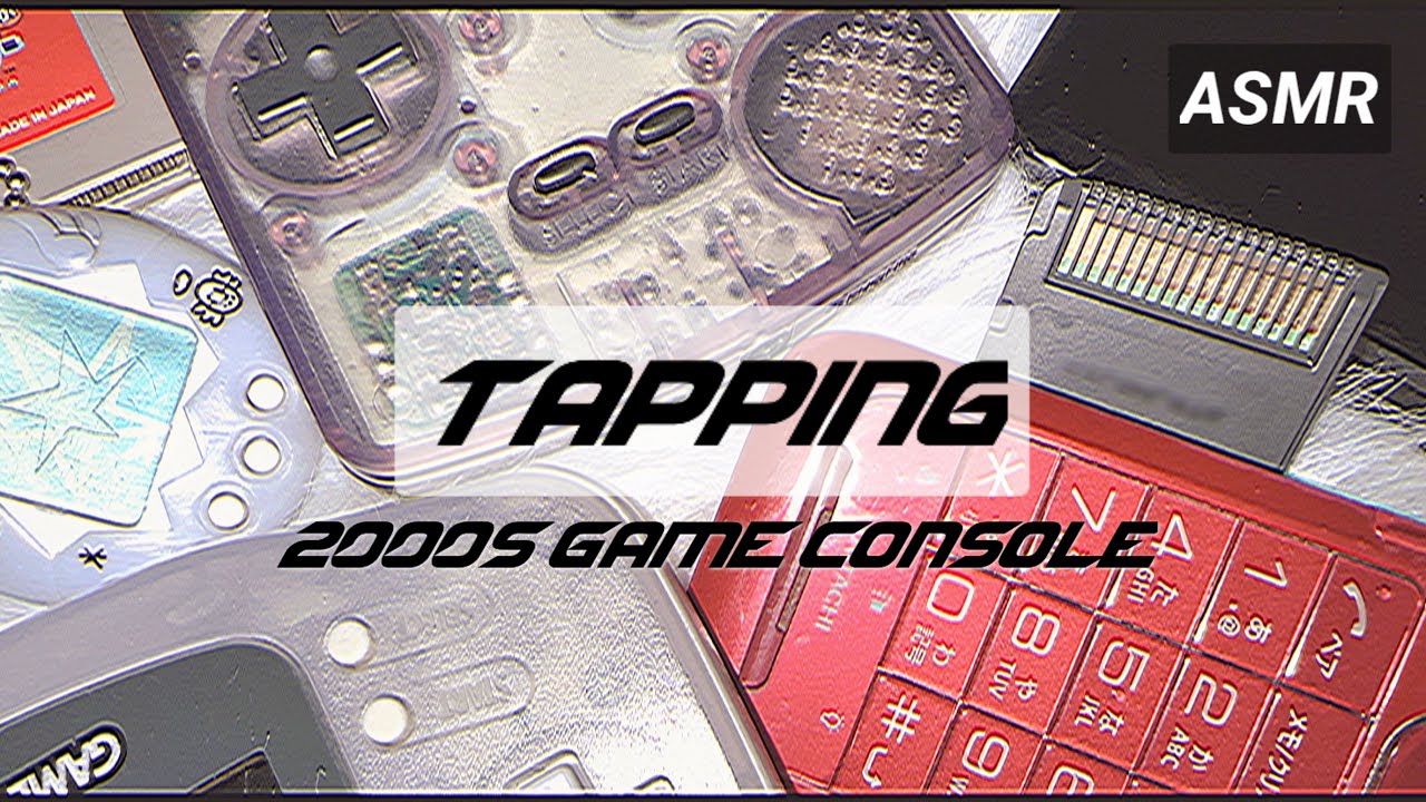 【ASMR】みんなは何世代🎮？2000sゲーム機タッピング👾（声なし）