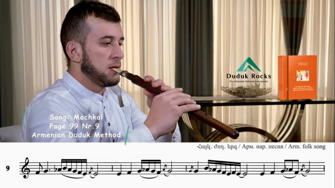 Machkal (ՄաՃկալ) Armenian Duduk Method Page99-Nr9 #dudukrocks #duduk