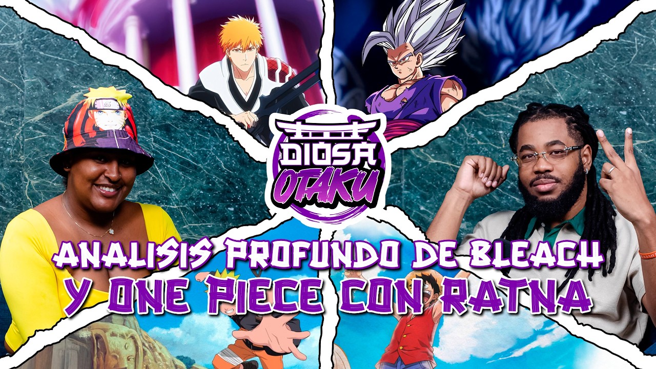 Análisis Profundo de Bleach y One Piece con Ratna