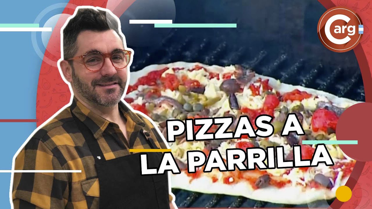 PIZZAS A LA PARRILLA