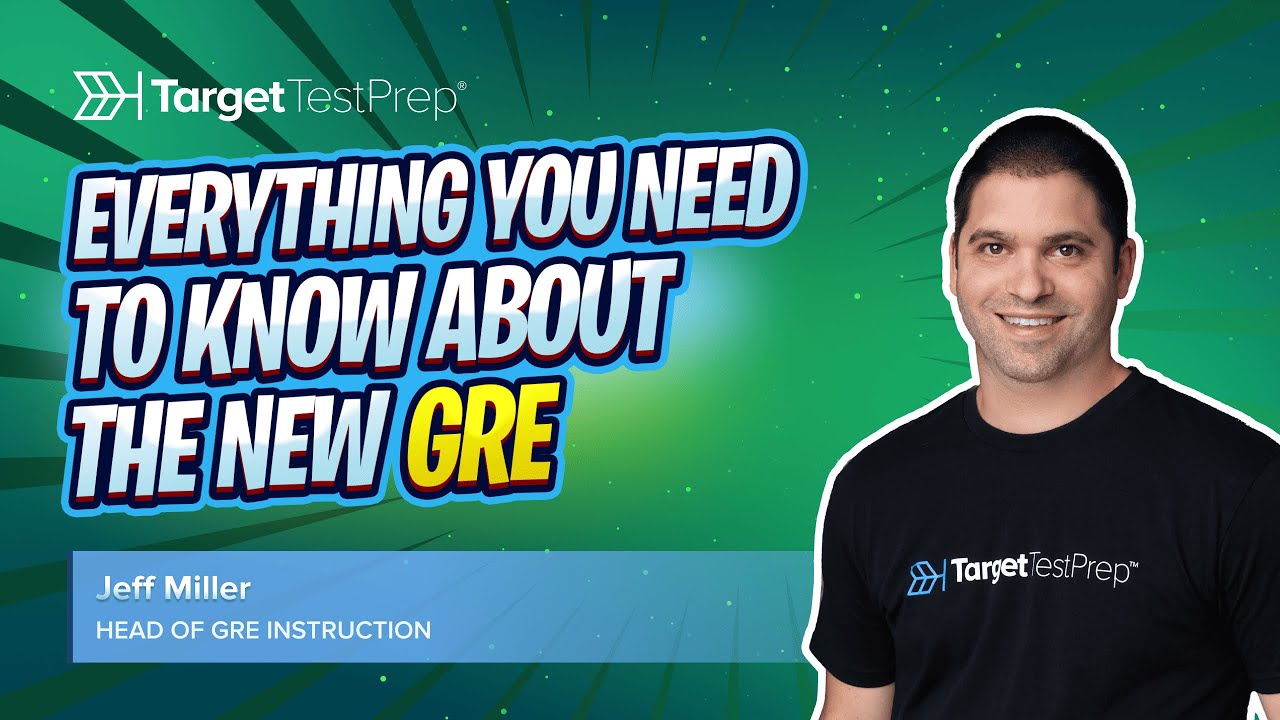 Everything You Need to Know About the New GRE