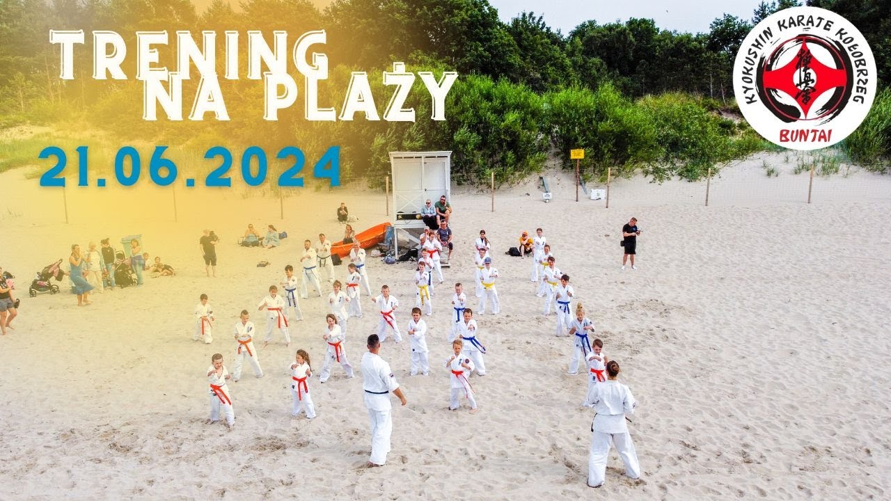Kyokushin Karate Kołobrzeg Buntai - Trening - 21.06.2024
