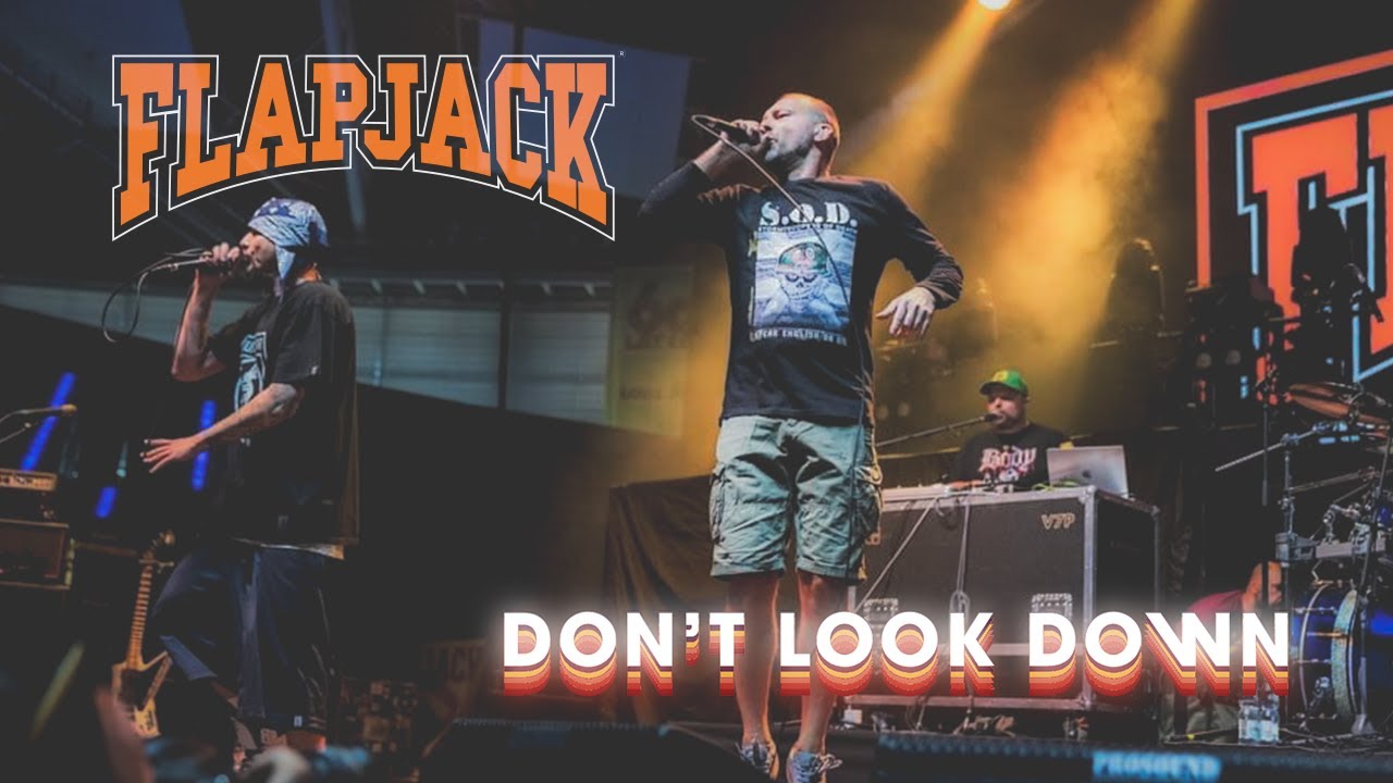 FLAPJACK - DONT LOOK DOWN