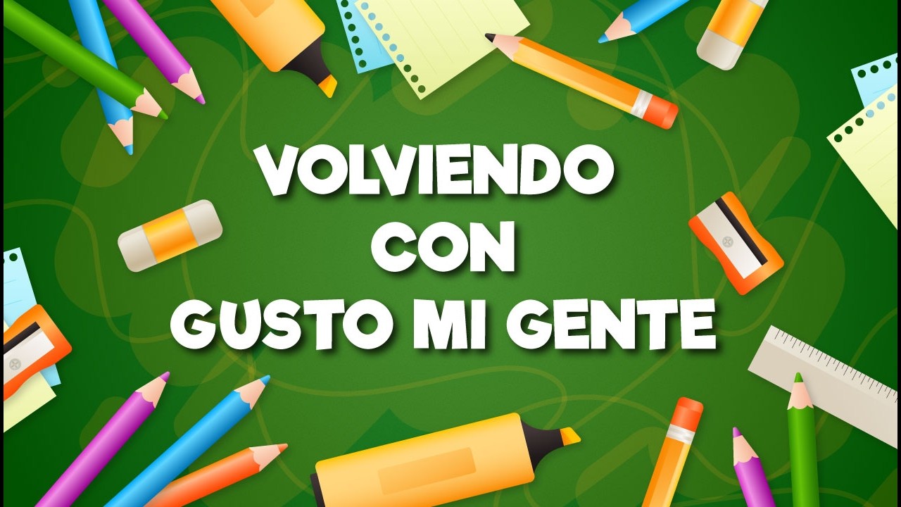 VOLVIENDO CON GUSTO MI GENTE
