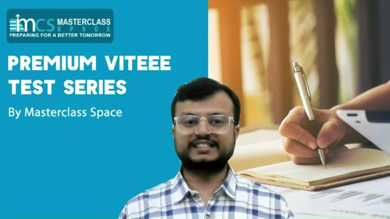 Best VITEEE Test Series 2024 | VITEEE Mock Tests 2024 | VITEEE 2024 | Masterclass Space