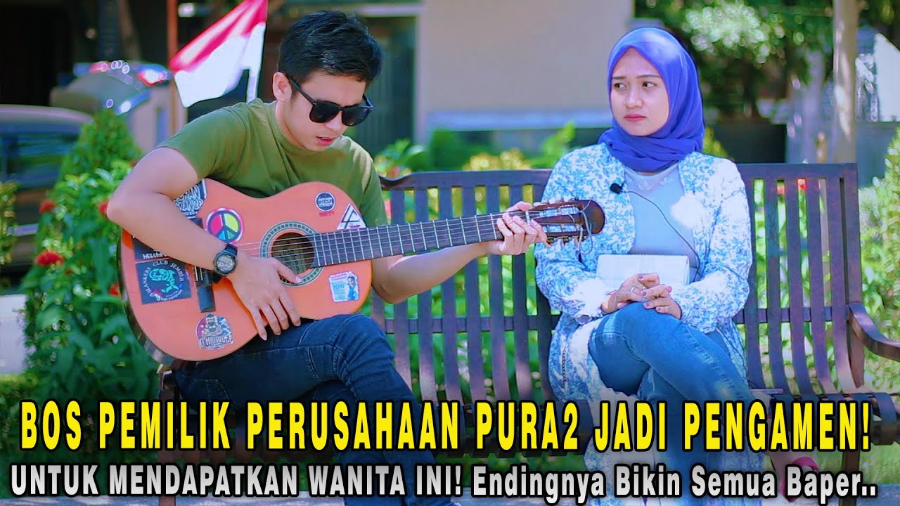 DIREKTUR UTAMA PURA2 JADI PENGAMEN UNTUK MENDAPATKAN WANITA CANTIK INI!Endingnya Bikin Baper