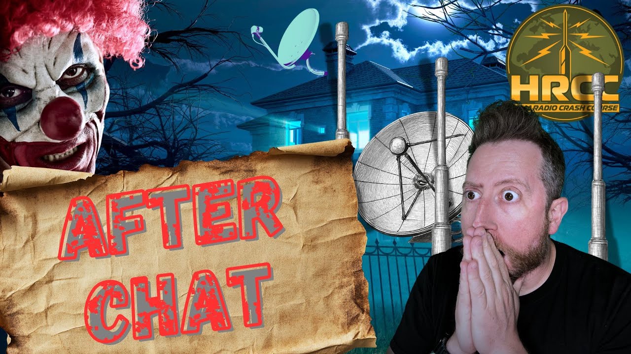 Spooky Ham Radio After Chat